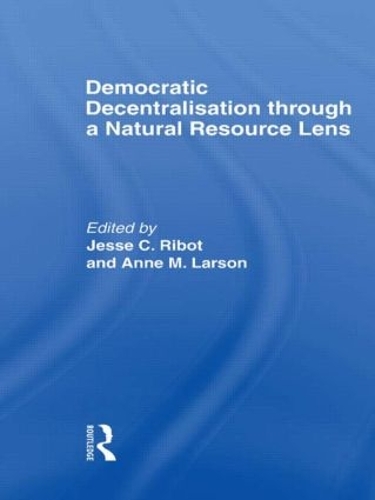 Паперова книга «Democratic Decentralisation through a Natural Resource Lens: Cases from Africa, Asia and Latin America» - фото №1