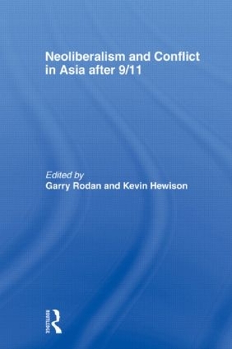 Бумажная книга «Neoliberalism and Conflict In Asia After 9/11» - фото №1