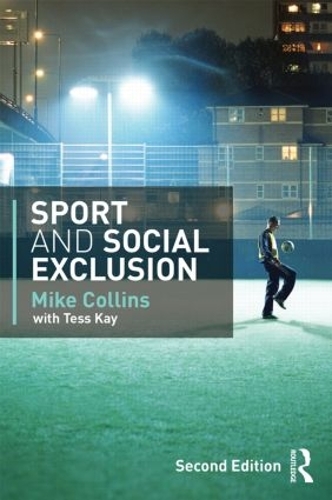 Бумажная книга «Sport and Social Exclusion: Second edition», автор Тесс Кей - фото №1
