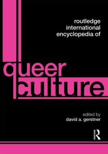 Бумажная книга «Routledge International Encyclopedia of Queer Culture» - фото №1