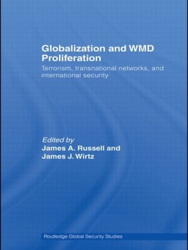[object Object] «Globalization and WMD Proliferation: Terrorism, Transnational Networks and International Security» - фото №1