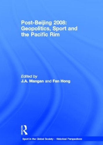 Паперова книга «Post-Beijing 2008: Geopolitics, Sport and the Pacific Rim» - фото №1