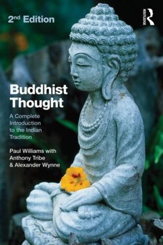 Бумажная книга «Buddhist Thought: A Complete Introduction to the Indian Tradition», авторов Александр Винн, Энтони Трайб - фото №1
