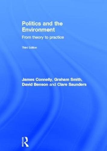 [object Object] «Politics and the Environment: From Theory to Practice», авторов Клэр Сондерс, Дэвид Бенсон, Грэм Смит, Джеймс Коннелли - фото №1