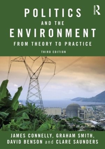 [object Object] «Politics and the Environment: From Theory to Practice», авторов Клэр Сондерс, Дэвид Бенсон, Грэм Смит, Джеймс Коннелли - фото №1
