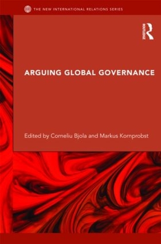 Бумажная книга «Arguing Global Governance: Agency, Lifeworld and Shared Reasoning» - фото №1