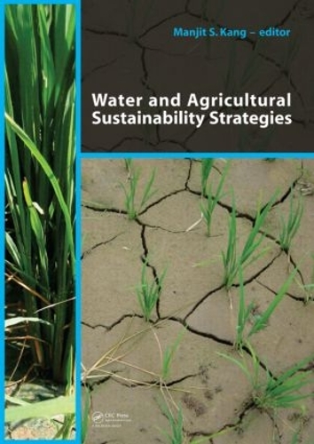 Бумажная книга «Water and Agricultural Sustainability Strategies» - фото №1