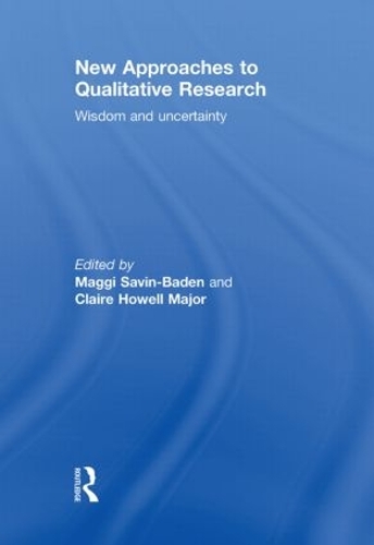 Паперова книга «New Approaches to Qualitative Research: Wisdom and Uncertainty» - фото №1