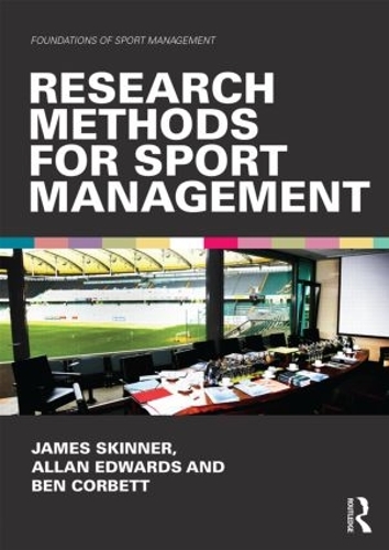 Бумажная книга «Research Methods for Sport Management», авторов Аллан Эдвардс, Бен Корбетт, Джеймс Скиннер - фото №1