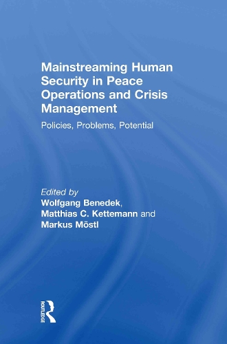 Паперова книга «Mainstreaming Human Security in Peace Operations and Crisis Management: Policies, Problems, Potential» - фото №1