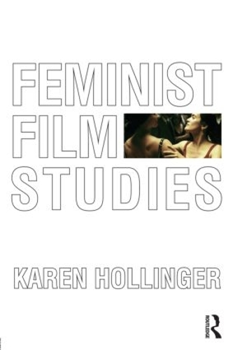Бумажная книга «Feminist Film Studies», автор Карен Холлингер - фото №1
