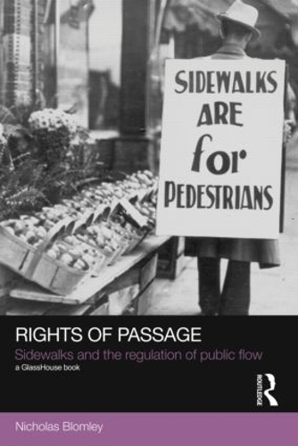 Паперова книга «Rights of Passage: Sidewalks and the Regulation of Public Flow», автор Ніколас Бломлі - фото №1