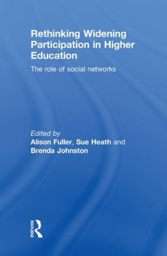 Паперова книга «Rethinking Widening Participation in Higher Education: The Role of Social Networks» - фото №1