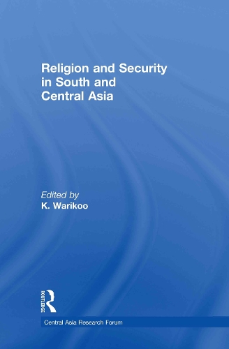Бумажная книга «Religion and Security in South and Central Asia» - фото №1