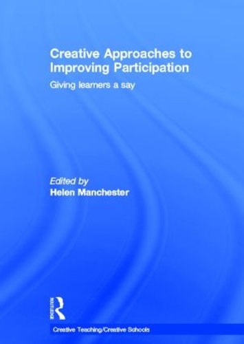 Паперова книга «Creative Approaches to Improving Participation: Giving learners a say» - фото №1