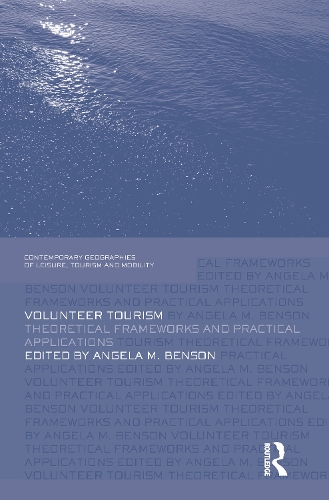 Бумажная книга «Volunteer Tourism: Theoretical Frameworks and Practical Applications» - фото №1
