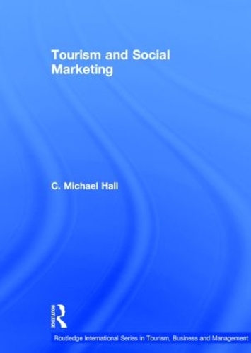 Бумажная книга «Tourism and Social Marketing», автор К. Майкл Холл - фото №1