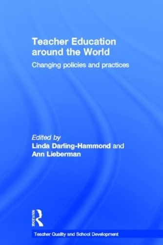 Паперова книга «Teacher Education Around the World: Changing Policies and Practices» - фото №1