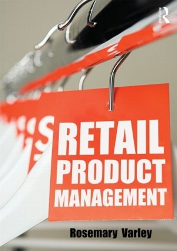 Паперова книга «Retail Product Management: Buying and merchandising», автор Розмарі Варлі - фото №1