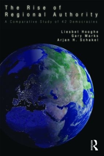 Бумажная книга «The Rise of Regional Authority: A Comparative Study of 42 Democracies», авторов Арьян Шакель, Гэри Маркс - фото №1