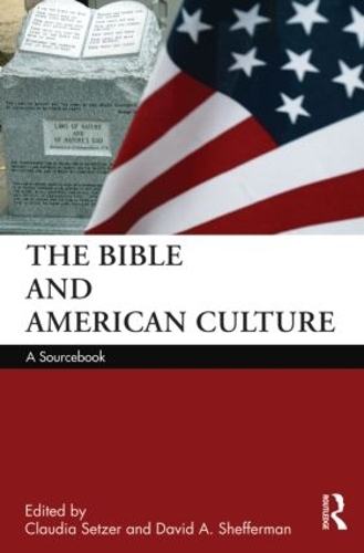 Бумажная книга «The Bible and American Culture: A Sourcebook» - фото №1