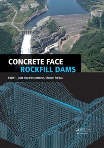 Паперова книга «Concrete Face Rockfill Dams», авторів Байярдо Матерон, Мануель Фрейтас-молодший, Пауло Круз - фото №1