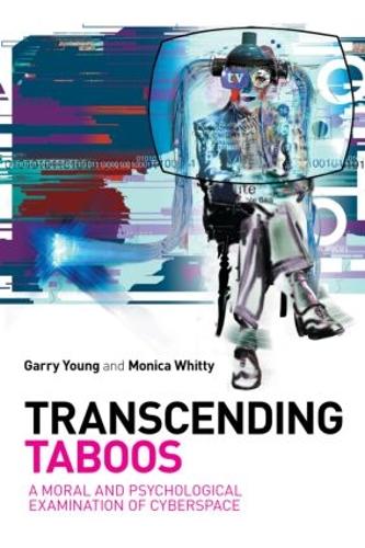 Паперова книга «Transcending Taboos: A Moral and Psychological Examination of Cyberspace», авторів Гаррі Янг, Моніка Вітті - фото №1