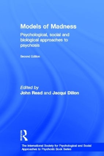 Бумажная книга «Models of Madness: Psychological, Social and Biological Approaches to Psychosis» - фото №1