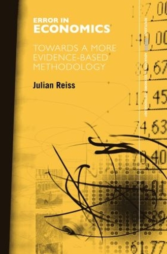 Паперова книга «Error in Economics: Towards a More Evidence–Based Methodology», автор Джуліан Рейсс - фото №1
