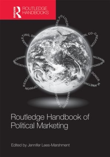 Бумажная книга «Routledge Handbook of Political Marketing», автор Дженнифер Лис-Маршмент - фото №1