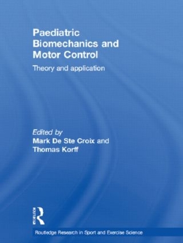 Бумажная книга «Paediatric Biomechanics and Motor Control: Theory and Application» - фото №1