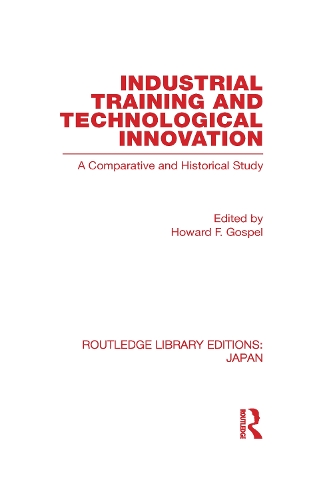 Паперова книга «Industrial Training and Technological  Innovation: A Comparative and Historical Study» - фото №1