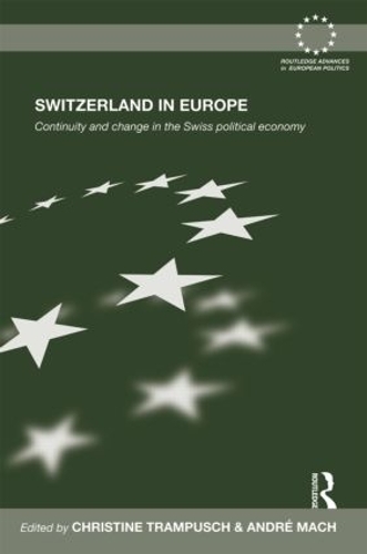 Бумажная книга «Switzerland in Europe: Continuity and Change in the Swiss Political Economy» - фото №1