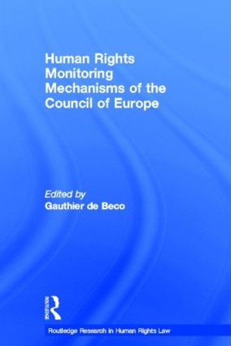 Бумажная книга «Human Rights Monitoring Mechanisms of the Council of Europe» - фото №1