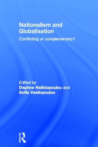 Бумажная книга «Nationalism and Globalisation: Conflicting or Complementary?» - фото №1