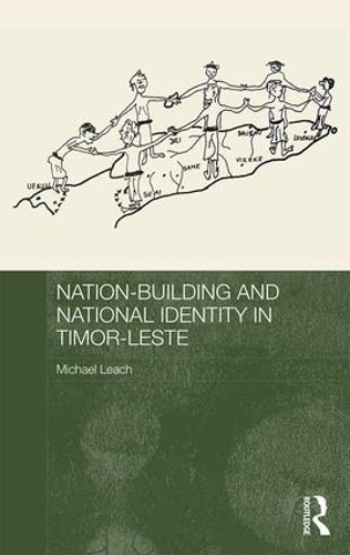 Паперова книга «Nation-Building and National Identity in Timor-Leste», автор Майкл Ліч - фото №1
