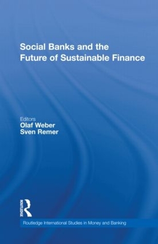 Бумажная книга «Social Banks and the Future of Sustainable Finance» - фото №1