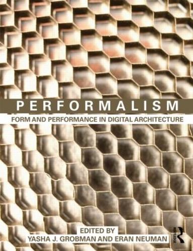 Бумажная книга «Performalism: Form and Performance in Digital Architecture» - фото №1