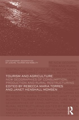 Бумажная книга «Tourism and Agriculture: New Geographies of Consumption, Production and Rural Restructuring» - фото №1