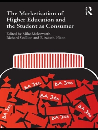 Бумажная книга «The Marketisation of Higher Education and the Student as Consumer», автор Гарет Кинг - фото №1