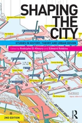 Бумажная книга «Shaping the City: Studies in History, Theory and Urban Design» - фото №1
