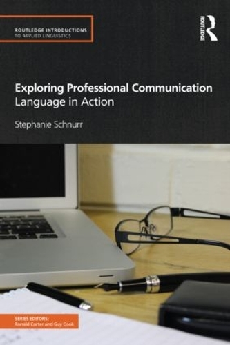 Паперова книга «Exploring Professional Communication: Language in Action», автор Стефані Шнурр - фото №1