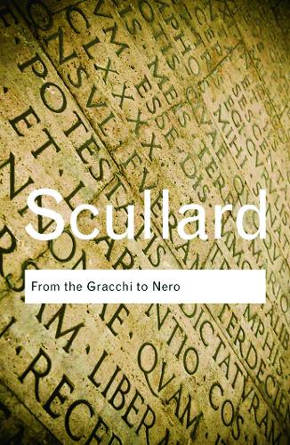 Бумажная книга «From the Gracchi to Nero: A History of Rome 133 BC to AD 68», автор Х. Х. Скаллард - фото №1