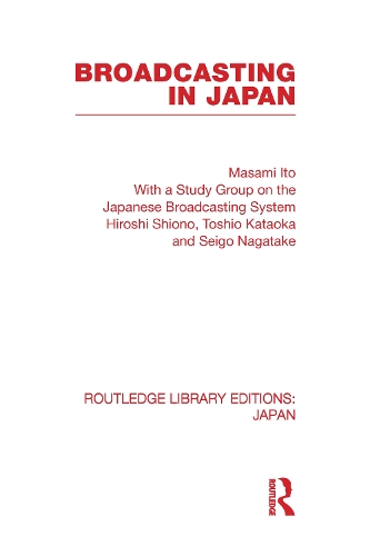 Паперова книга «Broadcasting in Japan: Case-studies on Broadcasting Systems» - фото №1