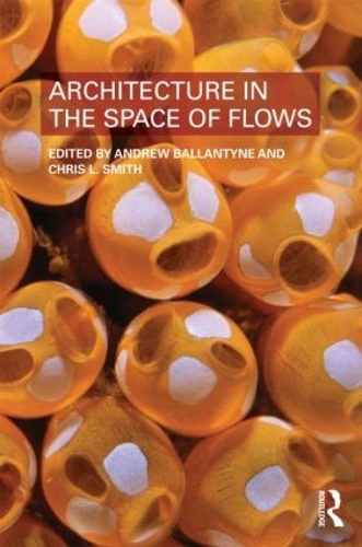 Бумажная книга «Architecture in the Space of Flows» - фото №1