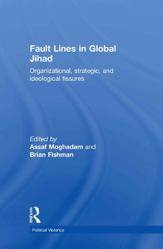 Бумажная книга «Fault Lines in Global Jihad: Organizational, Strategic, and Ideological Fissures» - фото №1