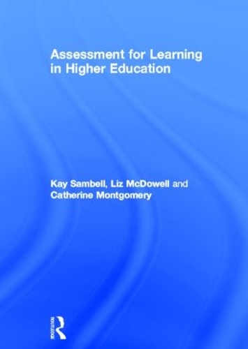 Паперова книга «Assessment for Learning in Higher Education», авторів Кетрін Монтгомері, Кей Самбелл, Ліз МакДауелл - фото №1