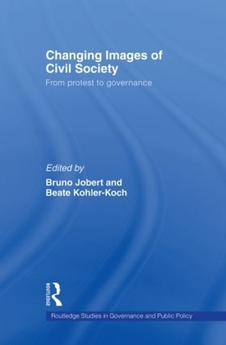 Бумажная книга «Changing Images of Civil Society: From Protest to Governance» - фото №1