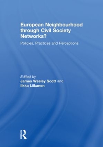 [object Object] «European Neighbourhood through Civil Society Networks?: Policies, Practices and Perceptions» - фото №1
