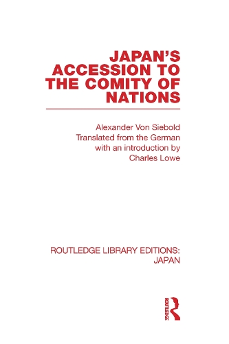 Бумажная книга «Japan's Accession to the Comity of Nations», автор Александр фон Зибольд - фото №1